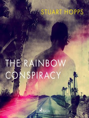 cover image of The Rainbow Conspiracy